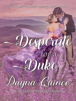 cover image of Desperate for a Duke